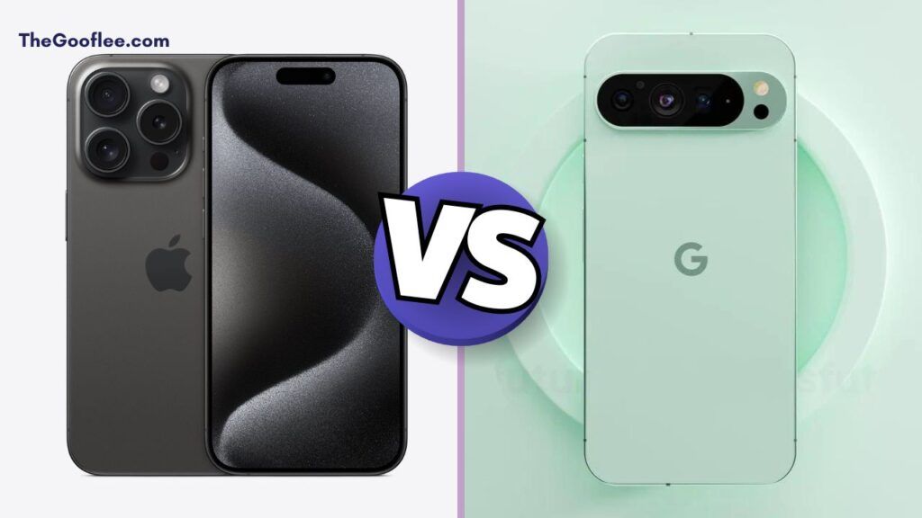 iPhone 15 Pro vs Google Pixel 9 Pro